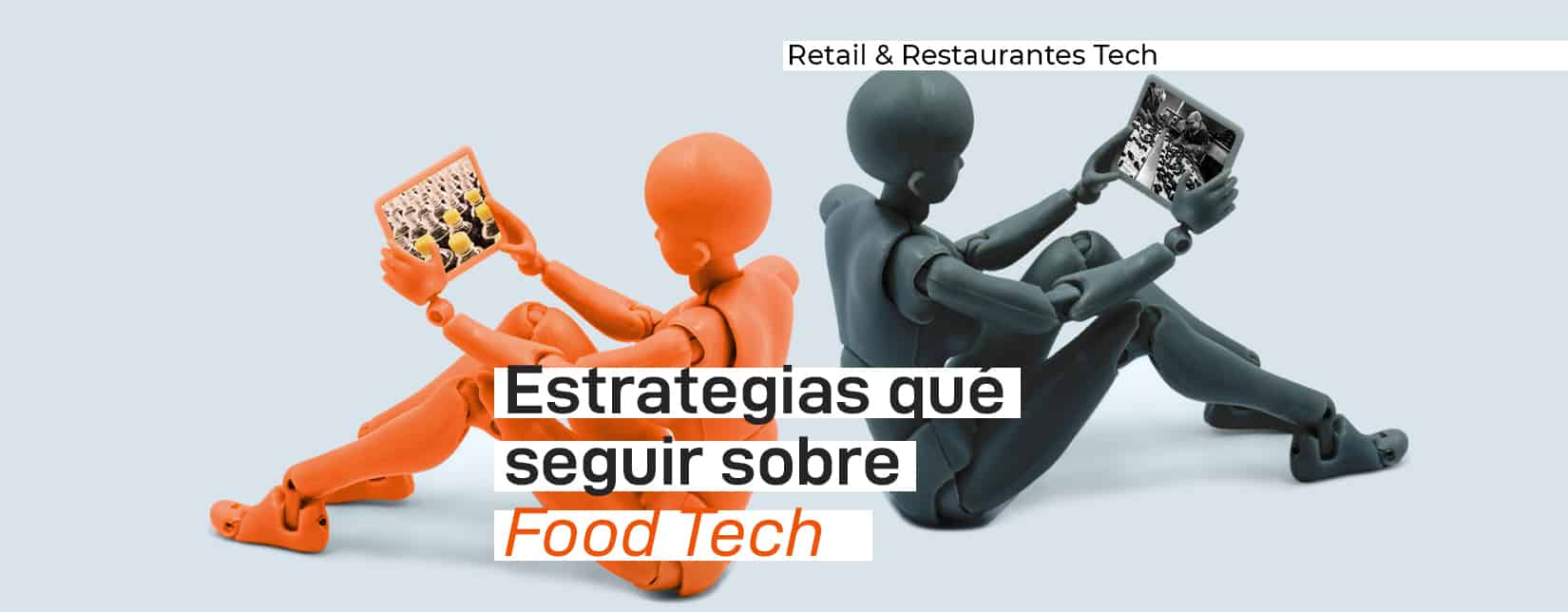 food tech en retail y restaurantes